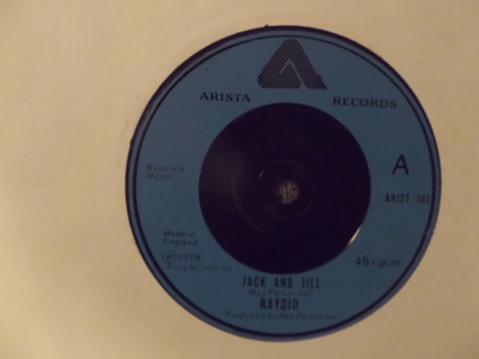 Raydio – Jack and Jill / Get down | Arista ARIST 161, Single