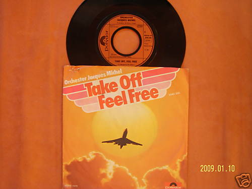Orchester Jacques Michel – Take off, feel free / Lighthouse | Polydor 2040 266