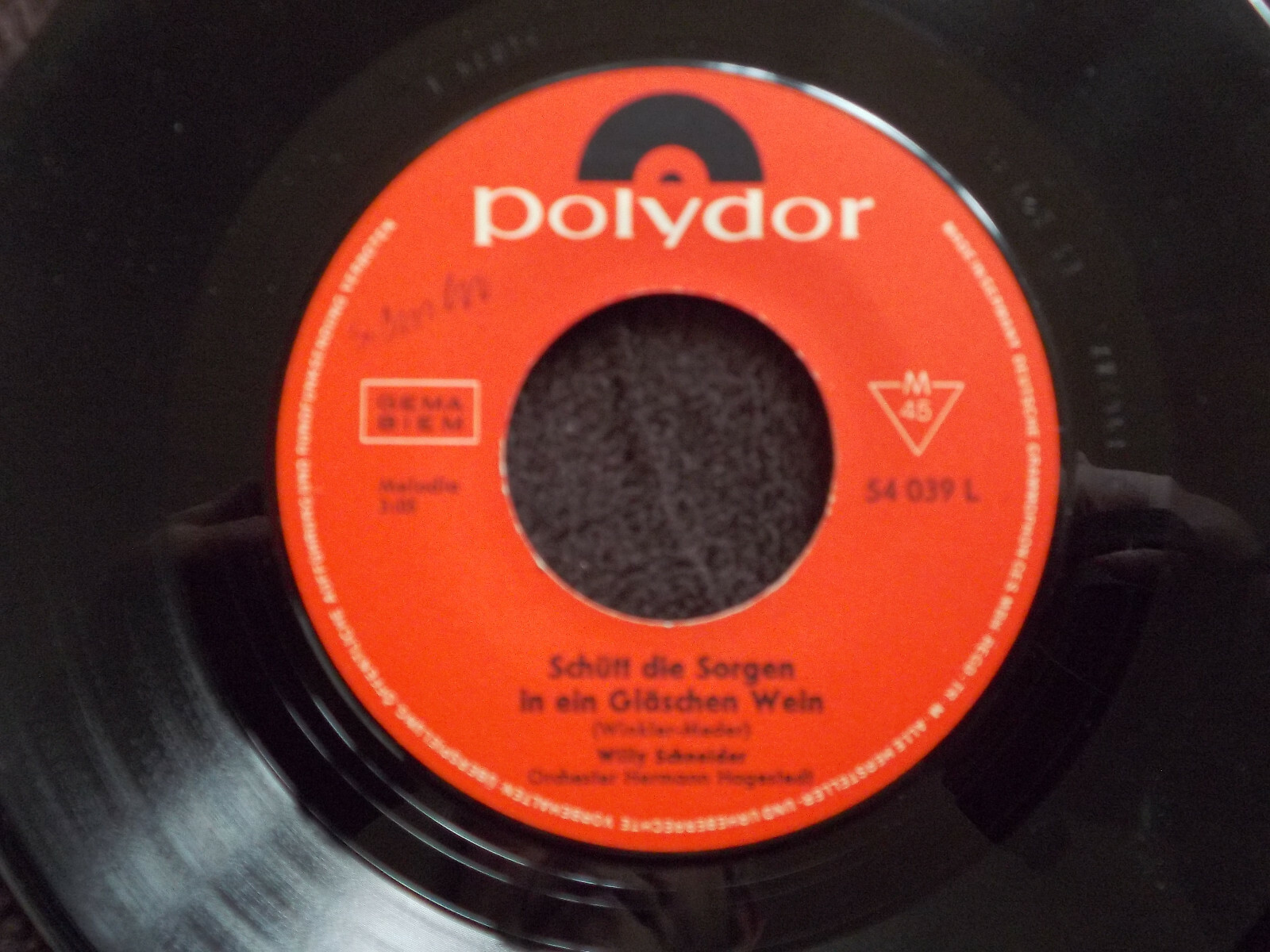Willy Schneider – Wenn das Wasser im Rhein gold´ner Wein wäre / Schütt die Sorgen in ein Gläschen Wein (Polydor, 45 U/min), Bild 2