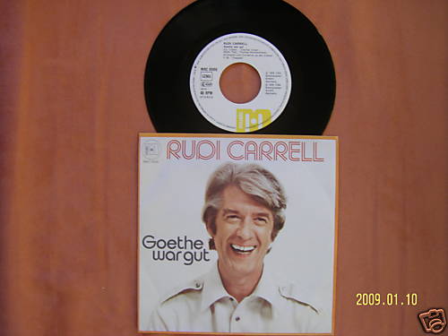 Rudi Carrell – Goethe war gut / Mein Dorf klasse · 7″ Single · 1978