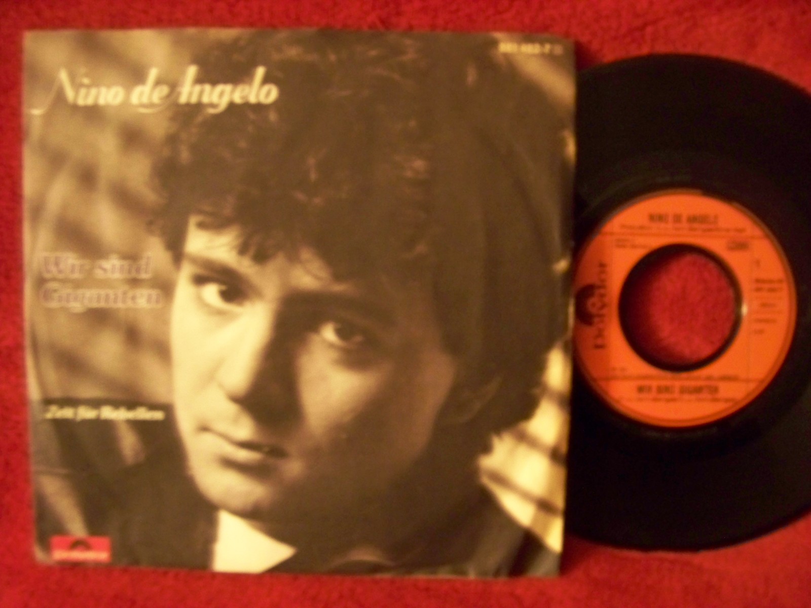 Nino de Angelo – Wir sind Giganten / Zeit für Rebellen (7″-Single, 1984)