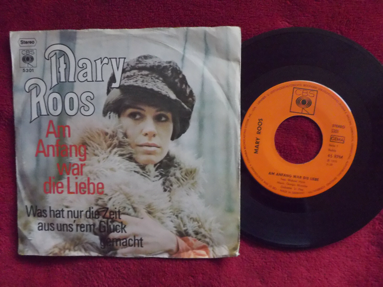 Mary Roos – Am Anfang war die Liebe / Was hat nur die Zeit aus uns´rem Glück gemacht (CBS Records 5301, 1970)
