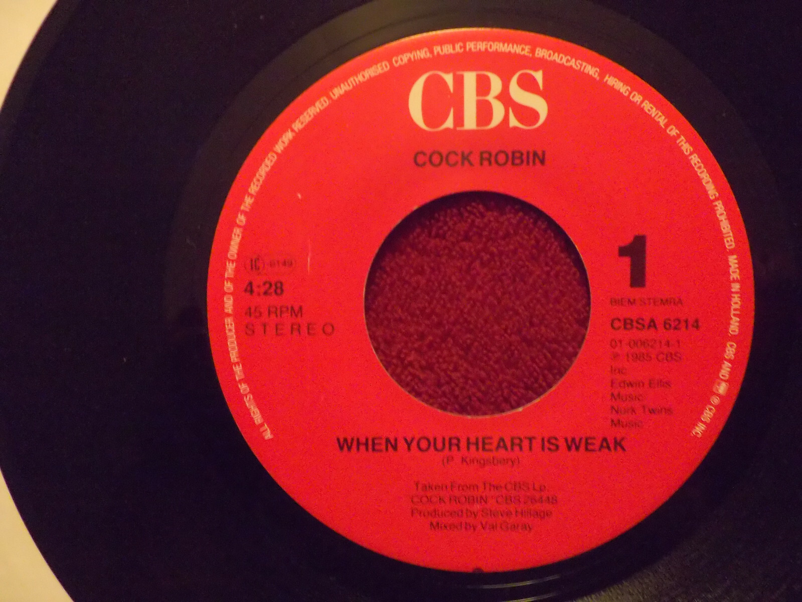 Cock Robin – When Your Heart Is Weak / Because It Keeps on Working (CBS, 1985)