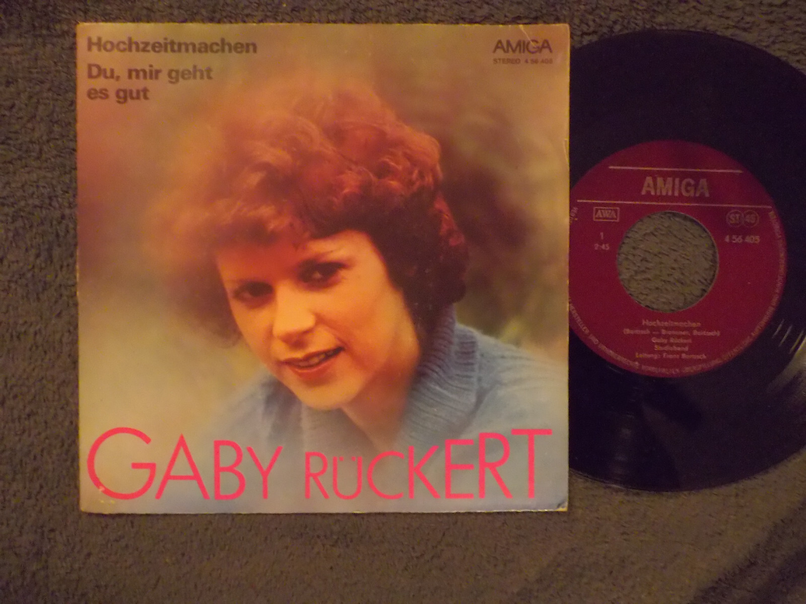 Gaby Rückert – Hochzeitmachen / Du, mir geht es gut | Amiga 7″ Single, DDR 1979