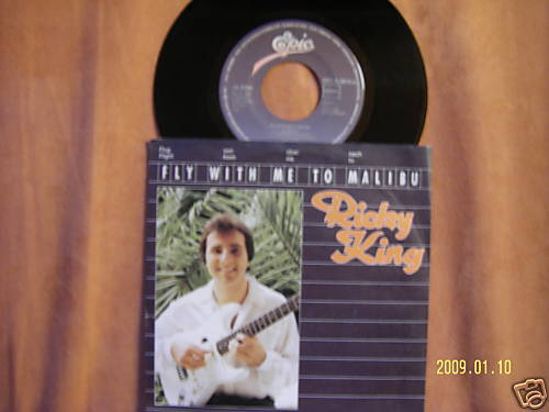 Ricky King – Fly with me to Malibu / Airwaves (7″-Single, 1982)