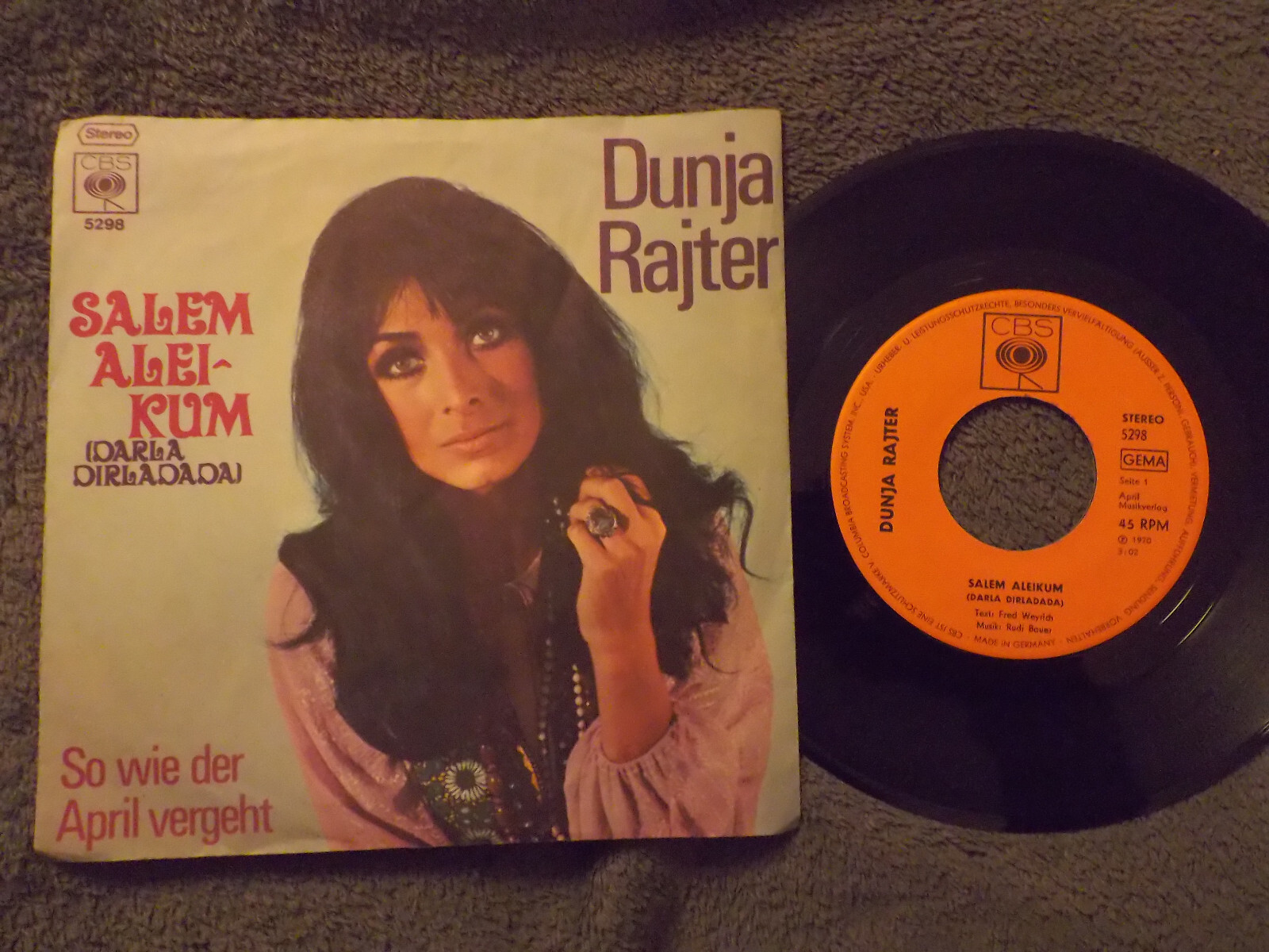 Dunja Rajter – Salem Aleikum / So wie der April geht (Single, CBS Records 5298, Deutschland 1970)
