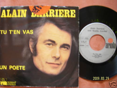 Alain Barriere – Tu t´en vas / Un poete (7″ Single, Ariola)