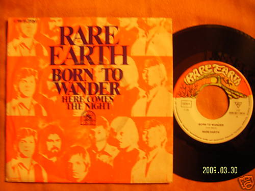 Rare Earth – Born to Wander / Here Comes the Night (7″-Single)