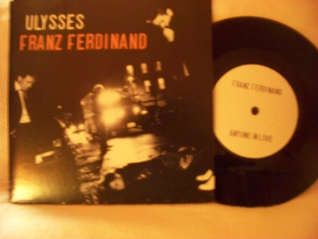 Franz Ferdinand – Ulysses / Anyone in Love (7″-Single, EU, 2009)