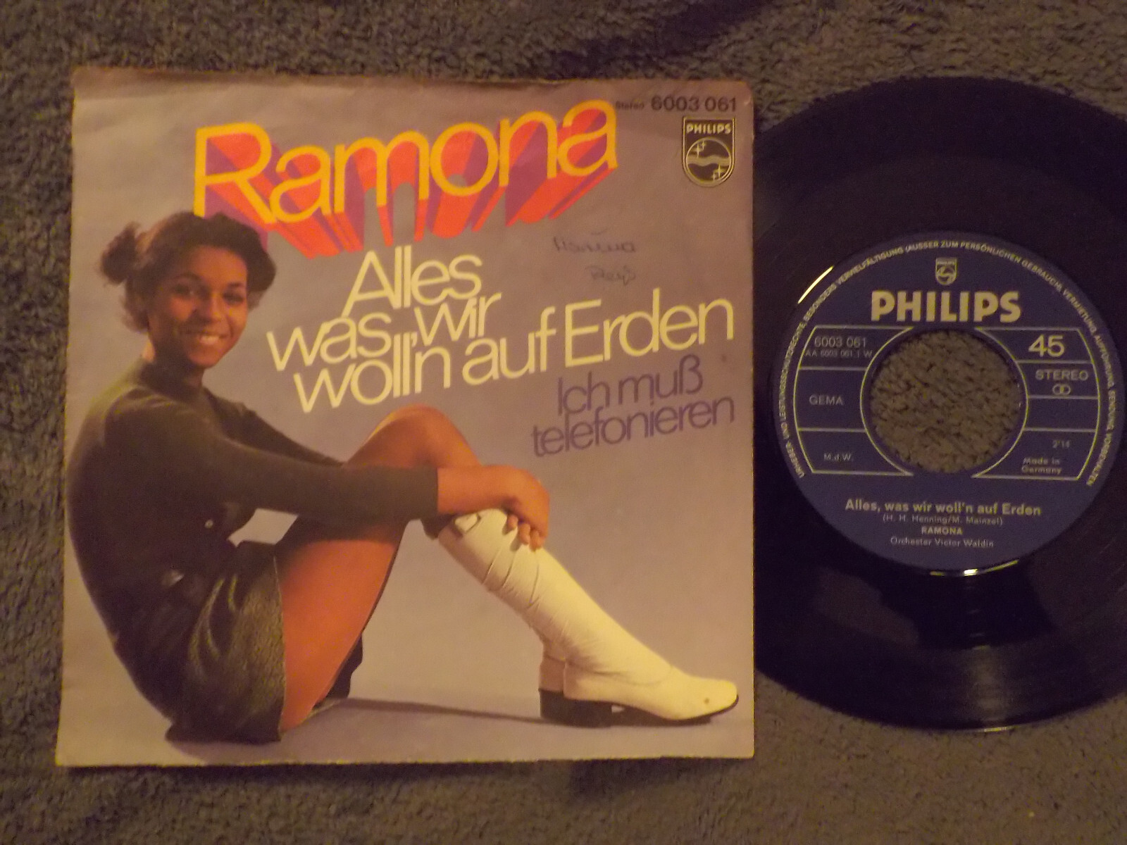 Ramona – Alles, was wir woll´n auf Erden / Ich muß telefonieren (Philips)