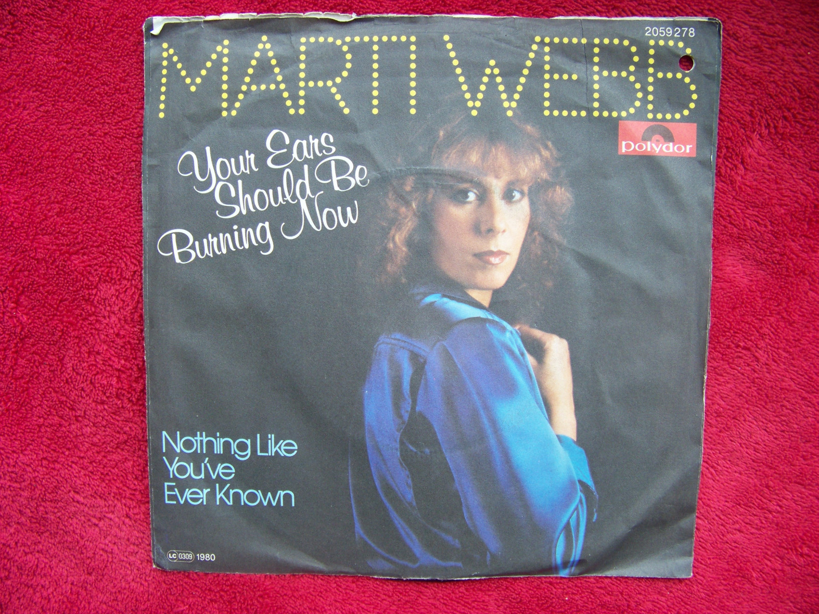 Marti Webb – Your ears should be burning now / Nothing like you´ve ever known (Polydor, 2059 278), Bild 2