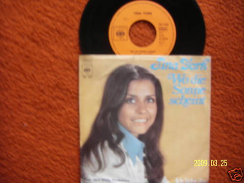 Tina York – Wo die Sonne scheint / Ich liebe ihn (CBS Records 1838, 1973)