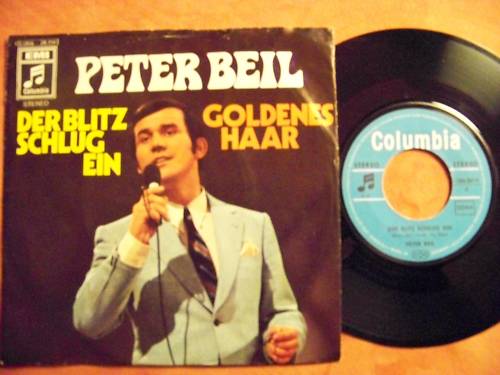 Peter Beil – Der Blitz schlug ein / Goldenes Haar (Columbia)