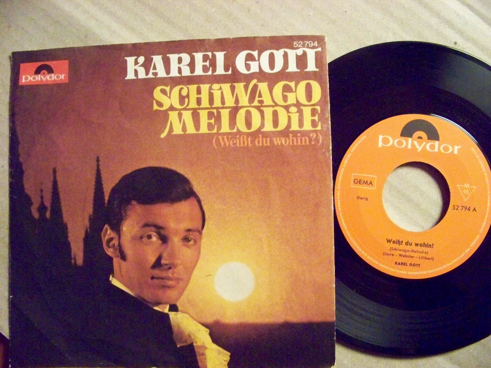 Karel Gott – Weißt du wohin? / Bist du das Glück? (Single)