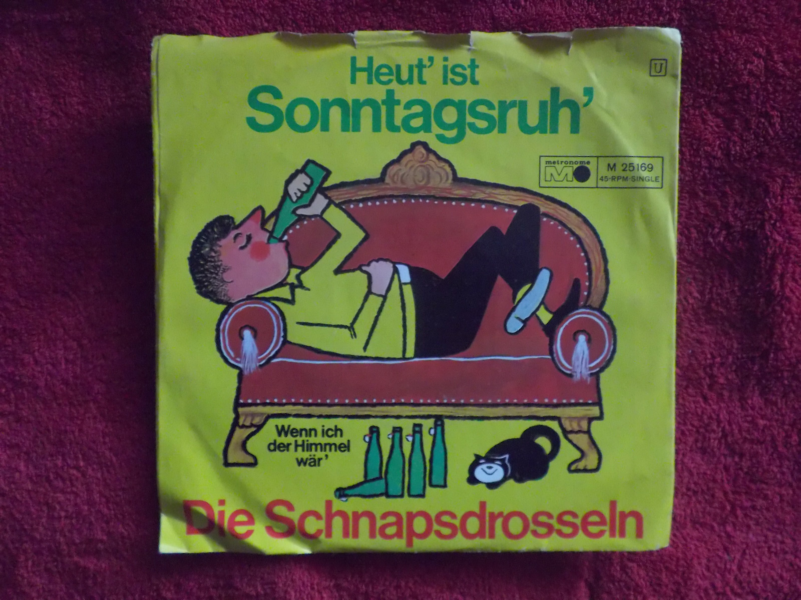 Die Schnapsdrosseln – Heut´ ist Sonntagsruh´ / Wenn ich der Himmel wär´ (Metronome, 1969), Bild 3