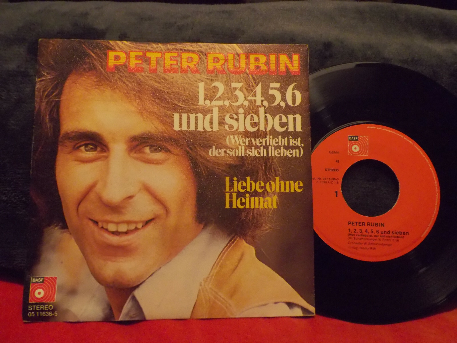 Peter Rubin – 1,2,3,4,5,6 und sieben / Liebe ohne Heimat (BASF Records, 05 11636-5)