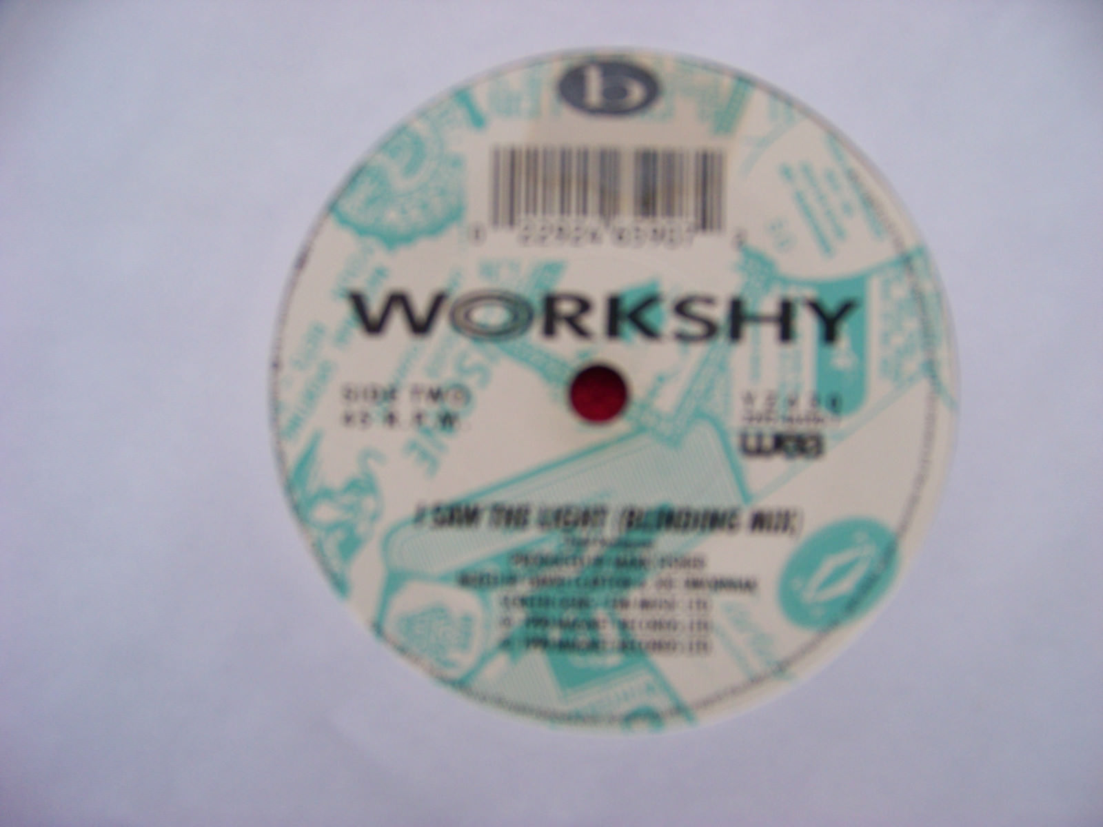 Workshy – I Saw the Light / I Saw the Light (Blinding Mix), 7″-Single, Bild 2