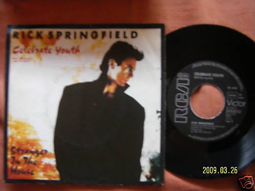 Rick Springfield – Celebrate Youth / Stranger in the House (7″ Single)