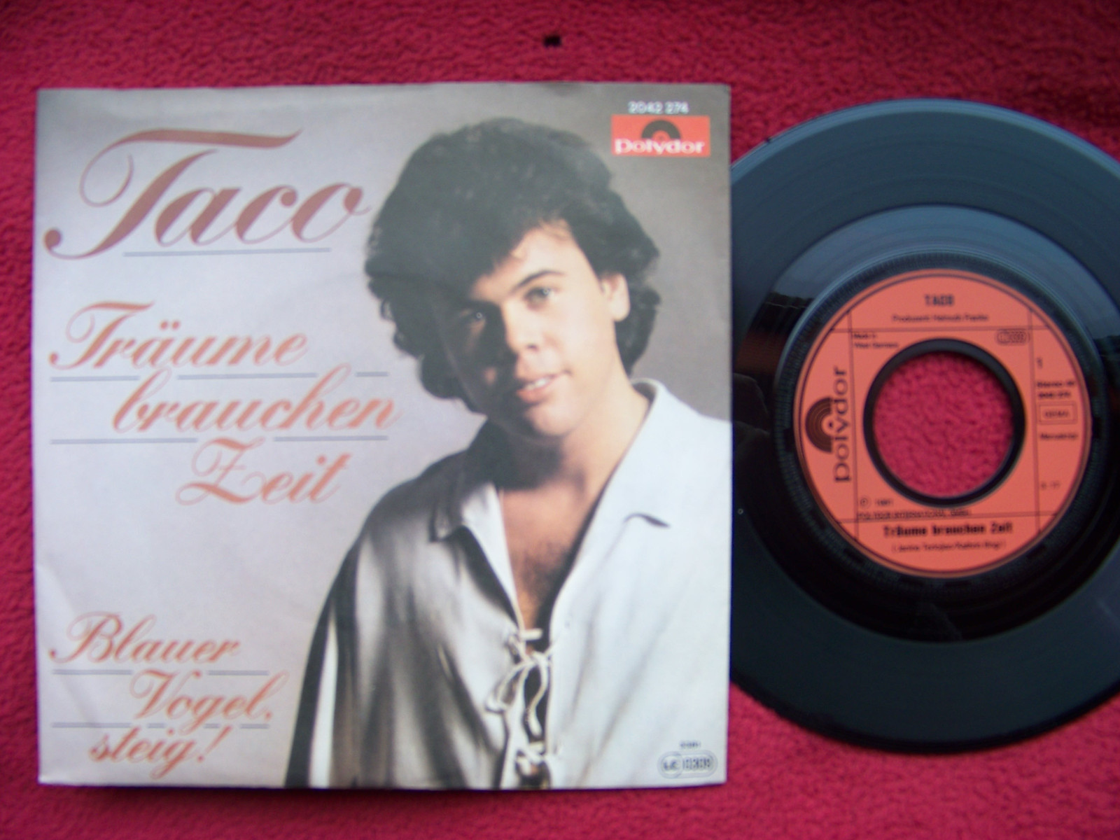 Taco – Träume brauchen Zeit / Blauer Vogel, steig! | Polydor 45er-Single, 1981