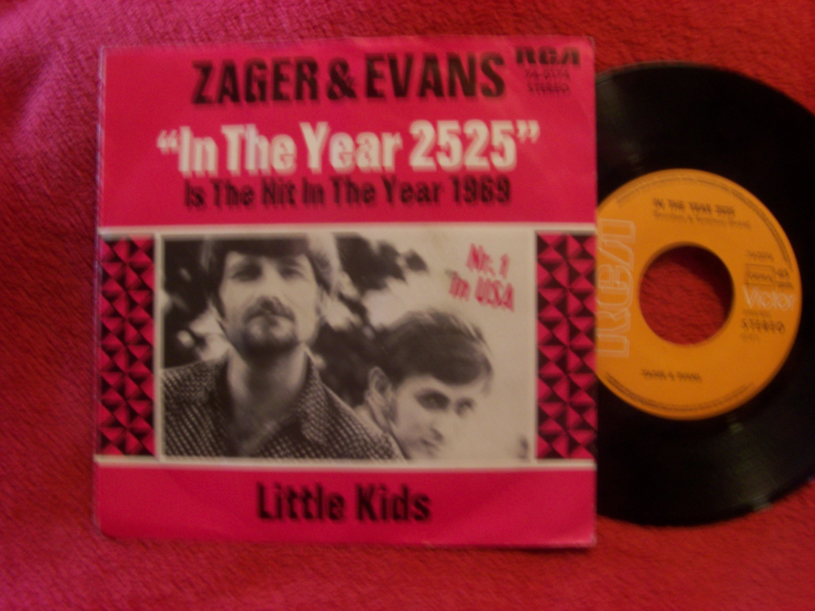 Zager & Evans – In the year 2525 / Little kids (RCA Records, 74-0174)