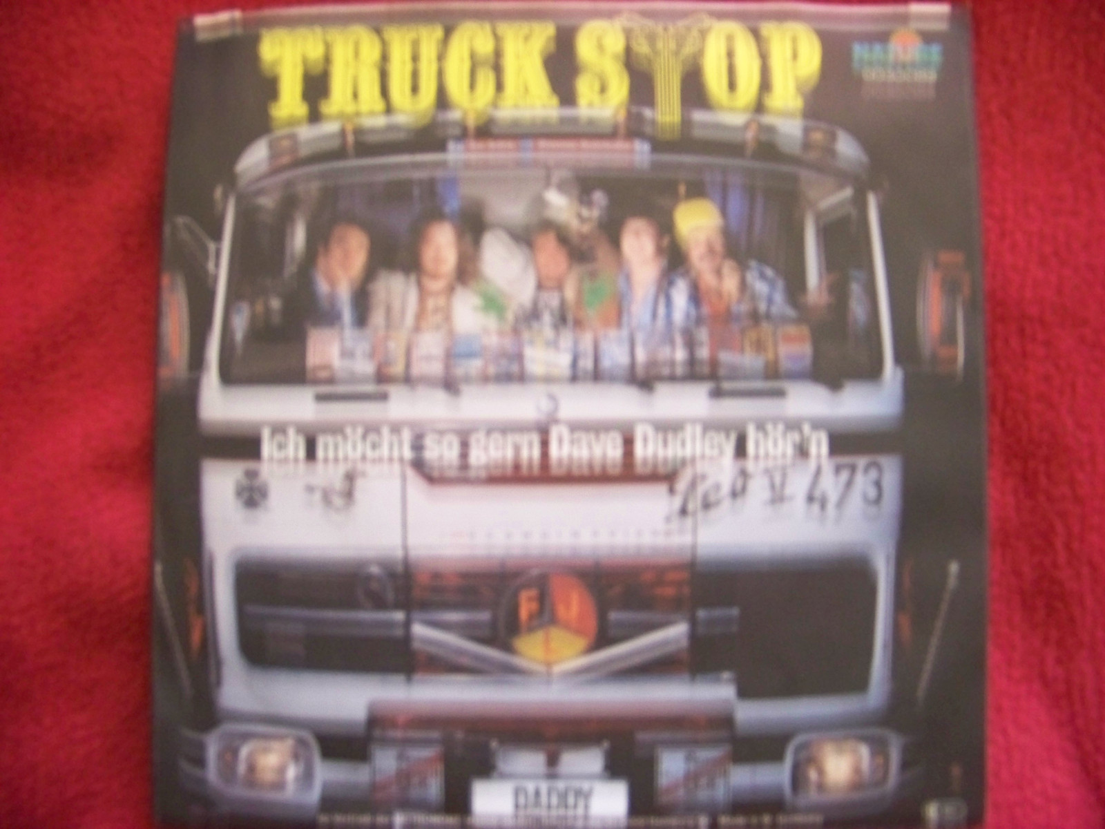 Truck Stop – Ich möcht so gern Dave Dudley hör´n / Daddy · Nature Records 0030.089 · Deutschland, 1978 · Single, 45 U/min, Bild 2