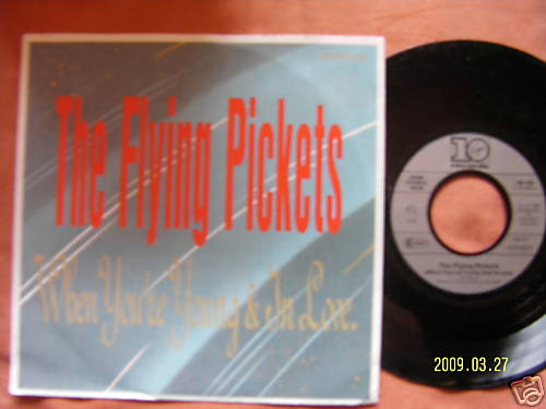 The Flying Pickets – When you´re young & in love / Monica engineer (Single, 7 Zoll, 1984)