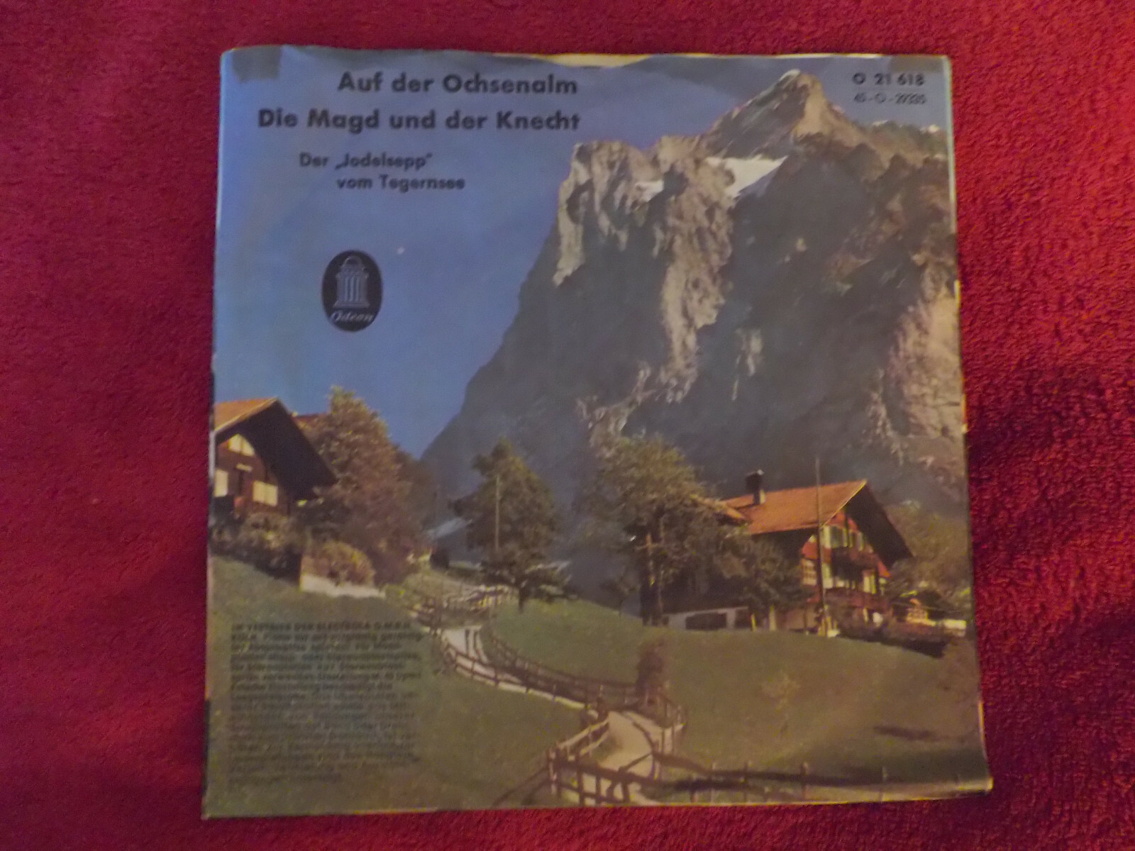 Der Jodelsepp vom Tegernsee – Auf der Ochsenalm / Die Magd und der Knecht (Odeon, O 21 618), Bild 2