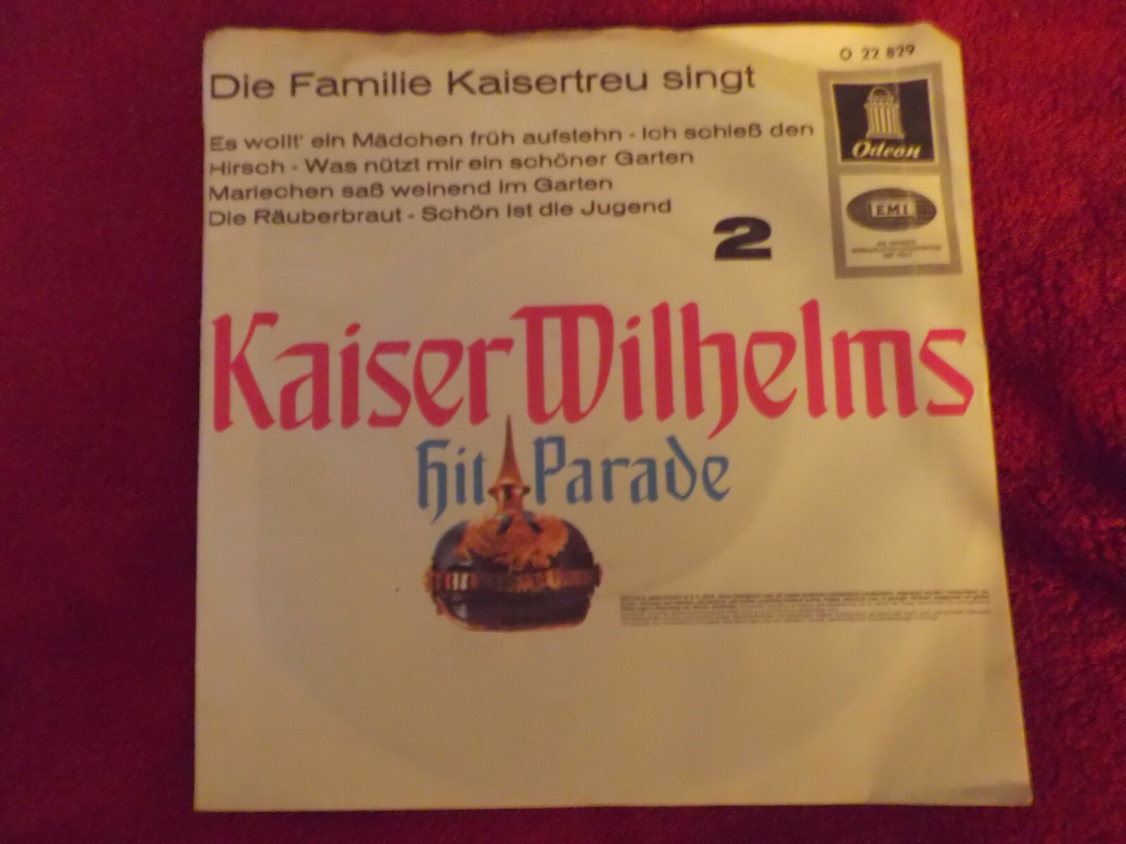 Familie Kaisertreu – Kaiser Wilhelms Hitparade Nr. 2 | Odeon 45er Single, Bild 2