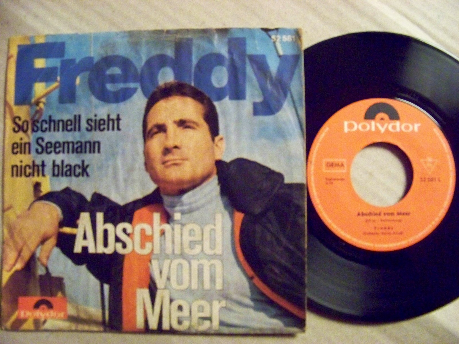 Freddy – Abschied vom Meer / So schnell sieht ein Seemann nicht black (Polydor, 52 581)