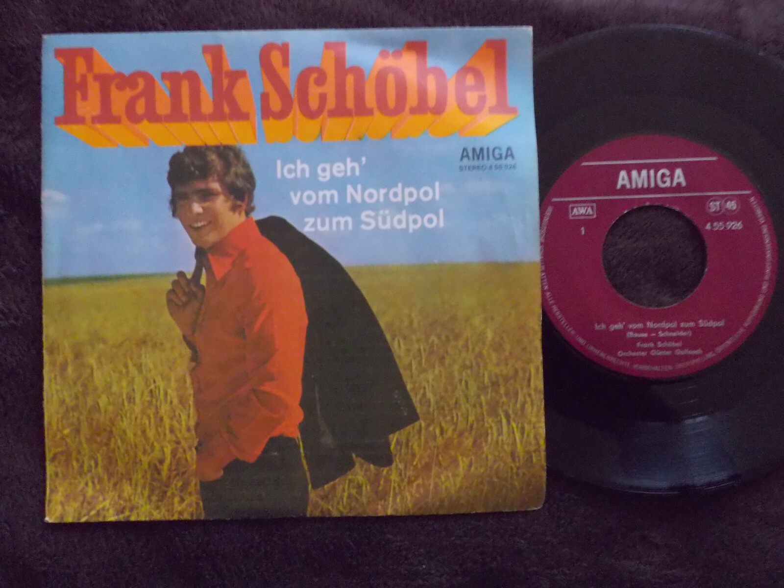 Frank Schöbel – Ich geh´vom Nordpol zum Südpol / Seh´ ich sie | Amiga Records 4 55 926