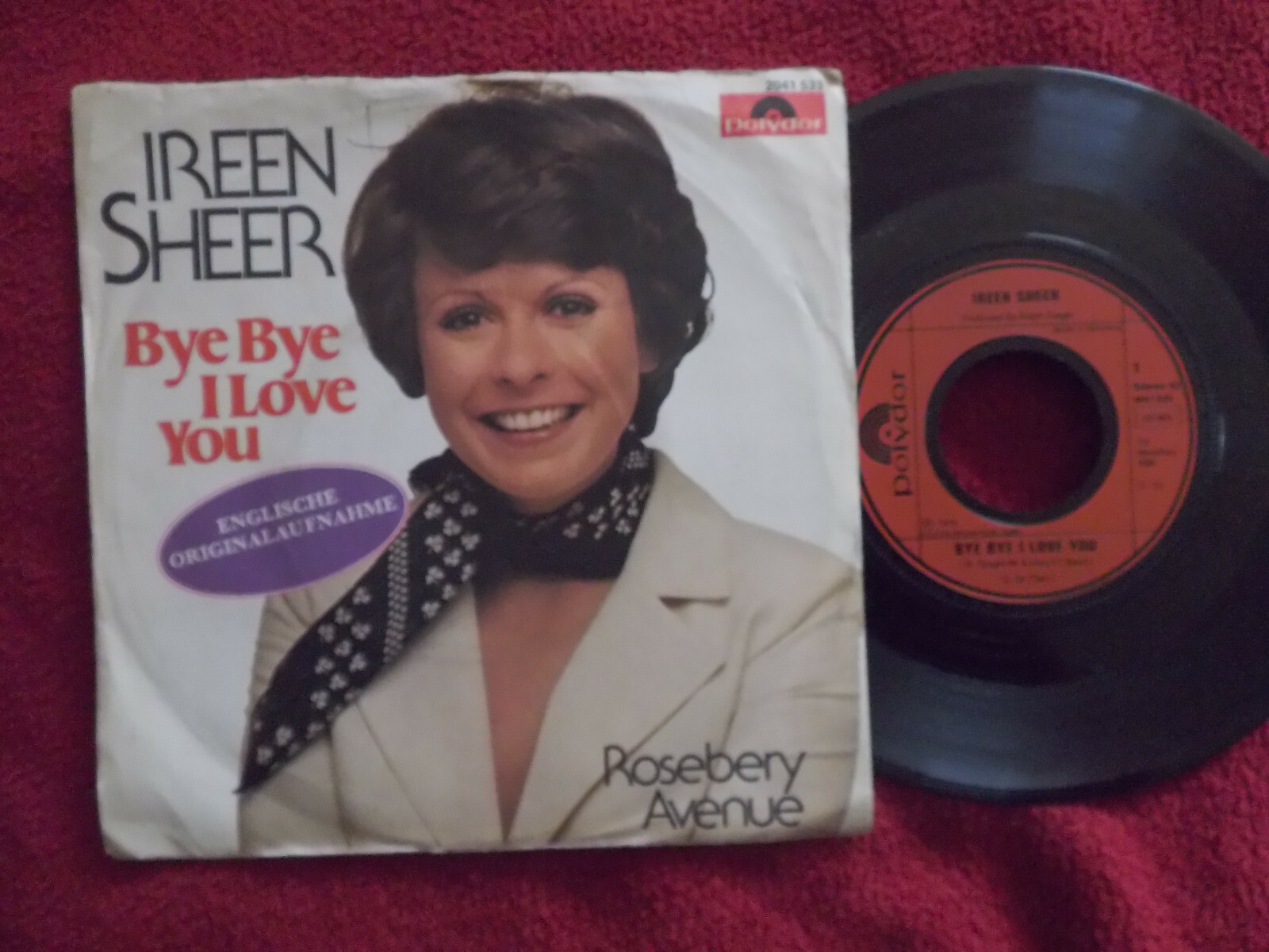 Ireen Sheer – Bye bye I love you / Rosebery Avenue (Polydor, 1974)