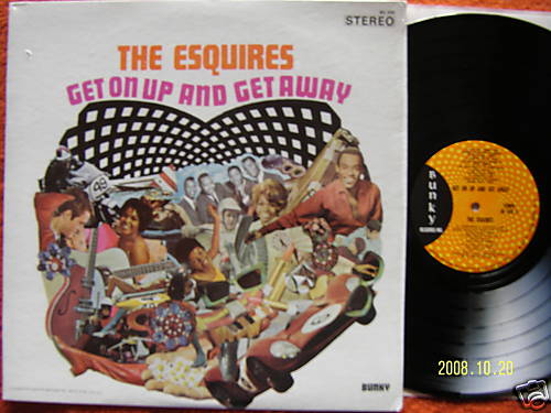 The Esquires – Get on up and get away (LP, USA, 1968)