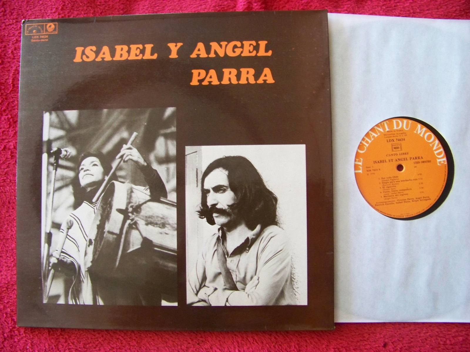 Isabel y Angel Parra – Canto libre | LP, Le Chant Du Monde, Frankreich 1976
