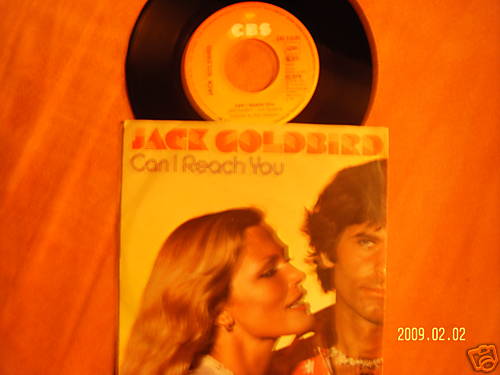 Jack Goldbird – Can I reach you / Take a look (CBS 6185, 1978)