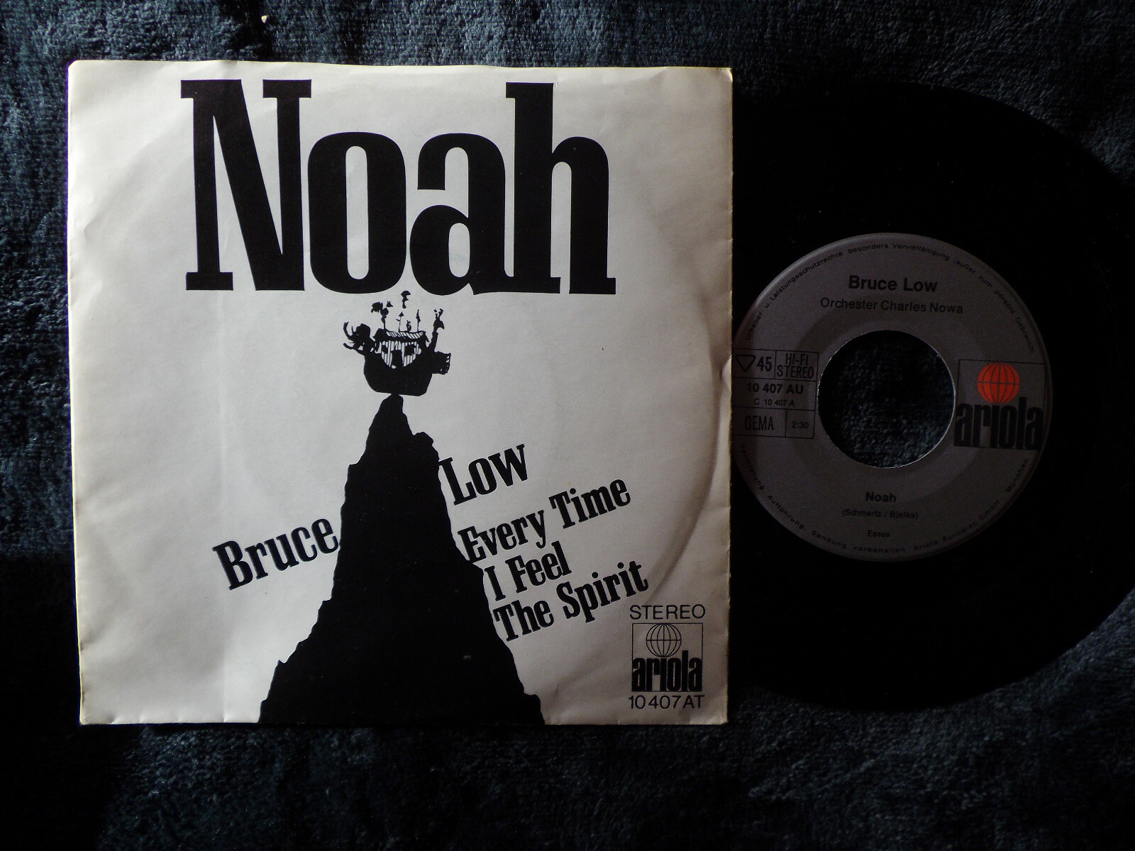 Bruce Low – Noah / Every time I feel the spirit (Ariola Records, 10 407)