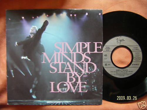 Simple Minds – Stand by love / King is white and in the crowd (Live Version), 7″-Single