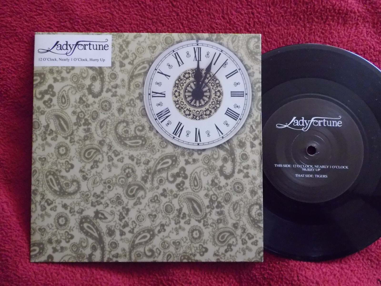 Lady Fortune – 12 o´clock, nearly 1 o´clock, hurry up / Tigers (7″-Single)