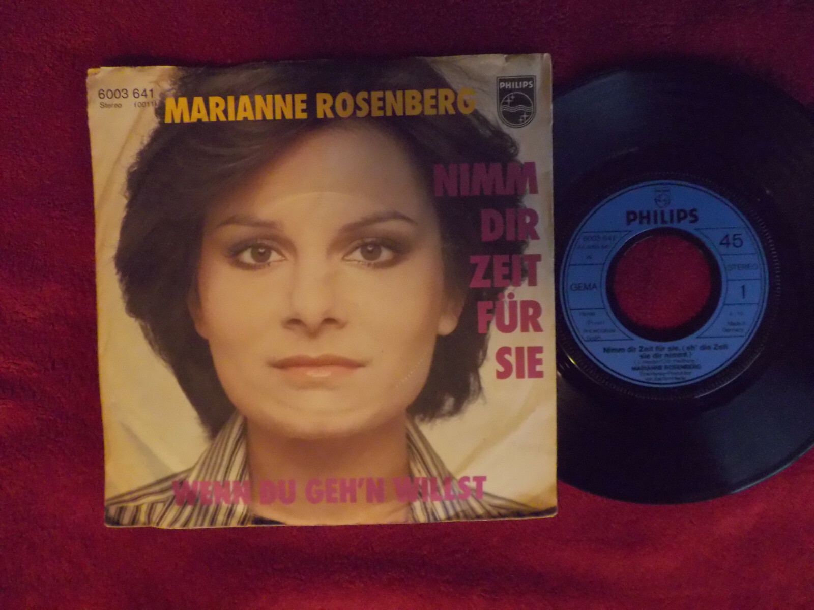 Marianne Rosenberg – Nimm dir Zeit für sie / Wenn du geh´n willst (7″-Single)