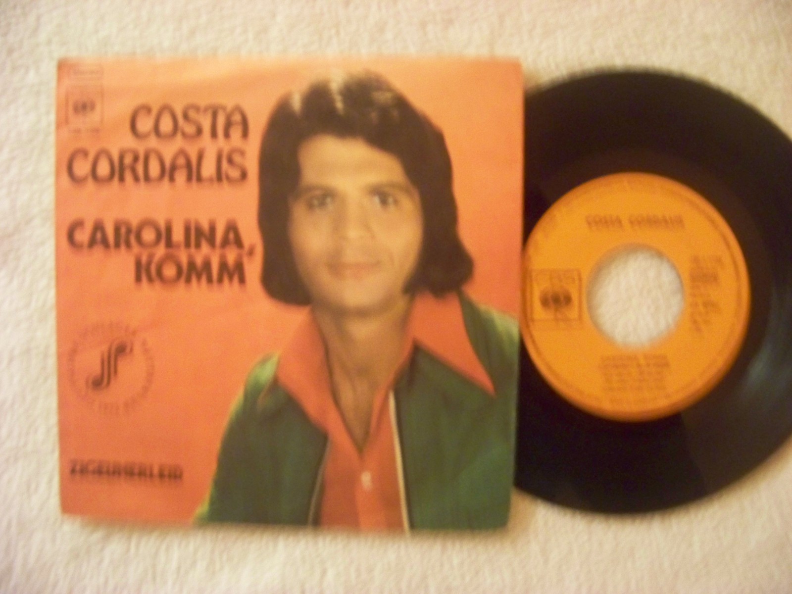 Costa Cordalis – Carolina komm' / Zigeunerlied (CBS Records, S 1758)