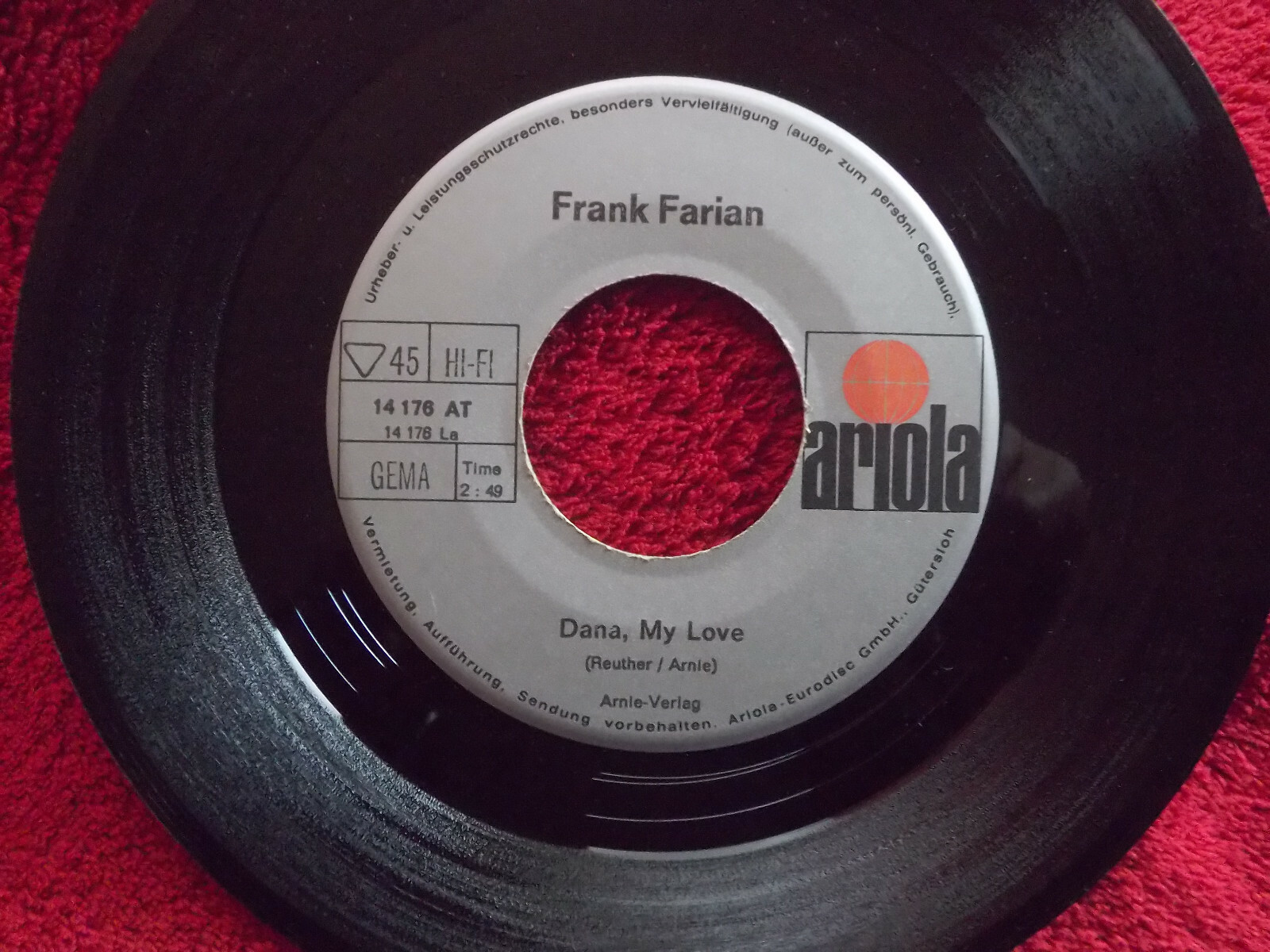 Frank Farian – Dana, my love / Tanz die ganze Nacht allein mit mir (Ariola, 14 176 AT)