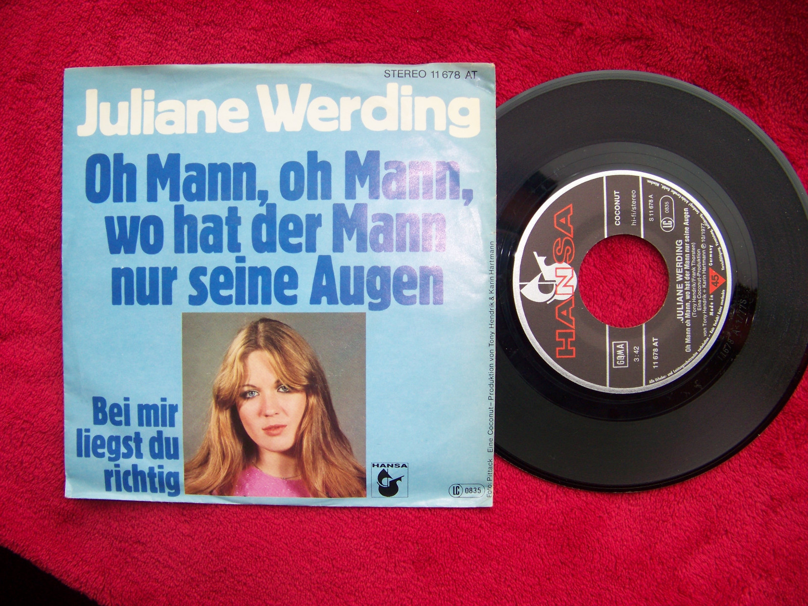 Juliane Werding – Oh Mann, oh Mann, wo hat der Mann nur seine Augen / Bei mir liegst du richtig (Single, 45 U/min)
