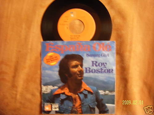 Roy Boston – Espana Ole / Sunny girl (BASF Records, 7″ Single)