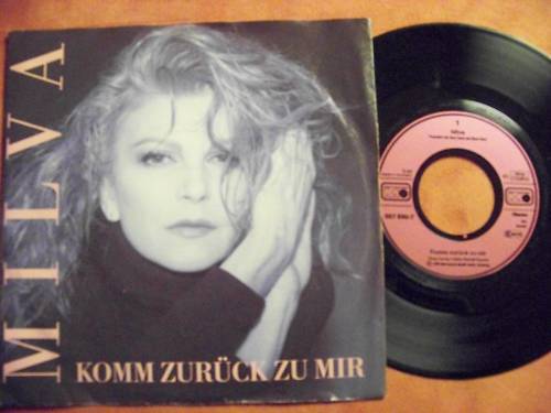 Milva – Komm zurück zu mir / Solang sich diese Erde dreht (7″-Single, 1988)