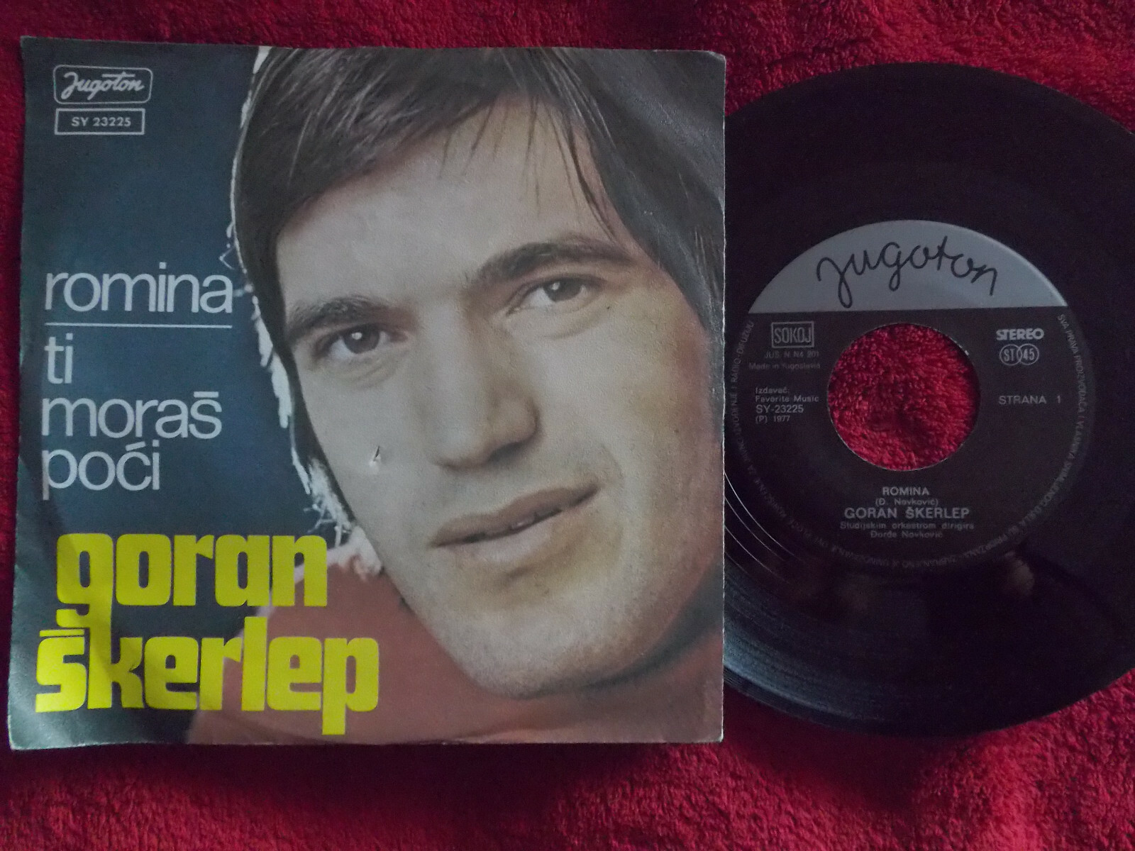 Goran Skerlep – Romina / Ti moras poci (Jugoton Records, SY  23225)