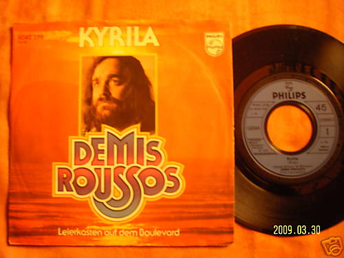 Demis Roussos – Kyrila / Leierkasten auf dem Boulevard (Philips, 1976, Single)