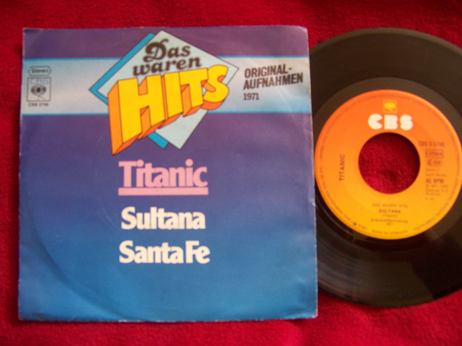 Titanic – Sultana / Santa Fe | CBS S 5746, 1977