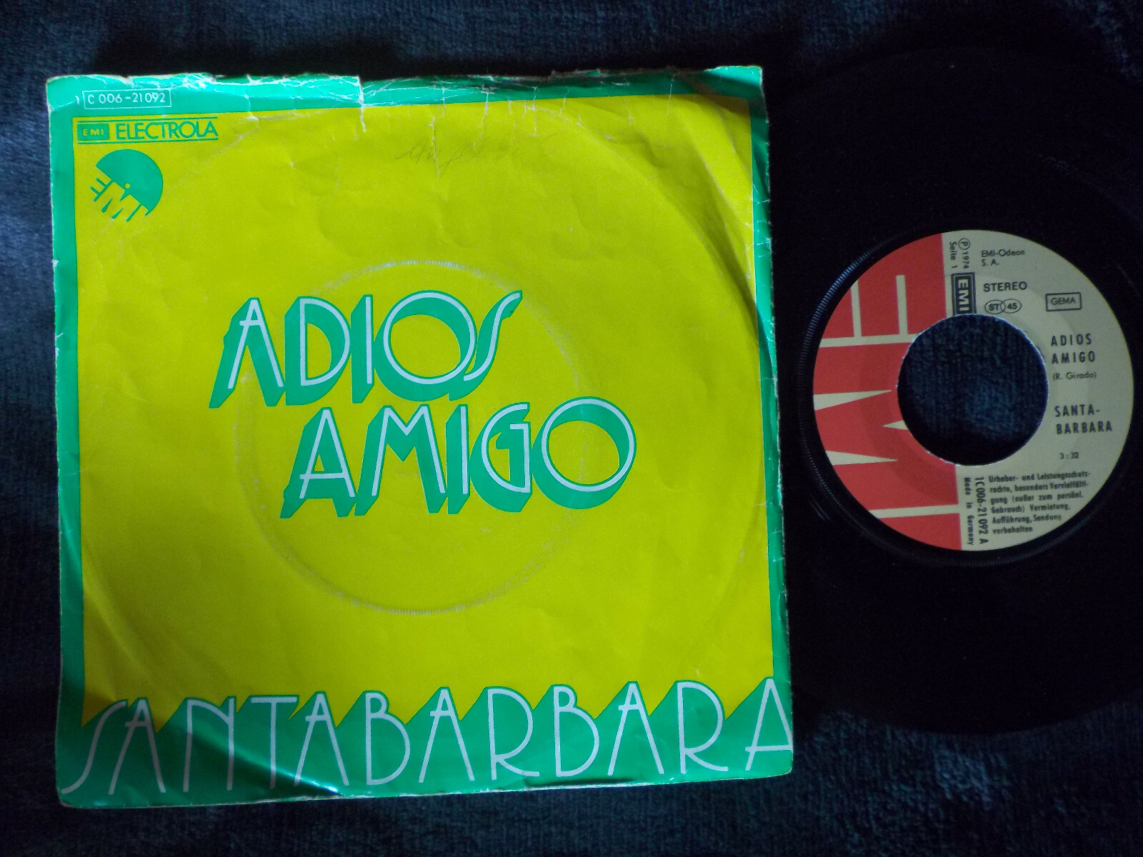 Santabarbara – Adios Amigo / Colores (EMI, deutsche 7″-Single, 1974)