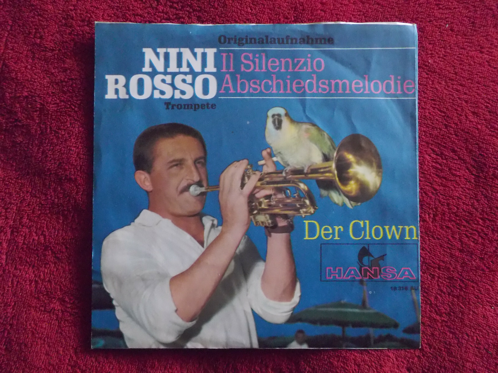 Nini Rosso – Il silenzio (Abschiedsmelodie) / Der Clown | Hansa Records 18 316 AU, Bild 2