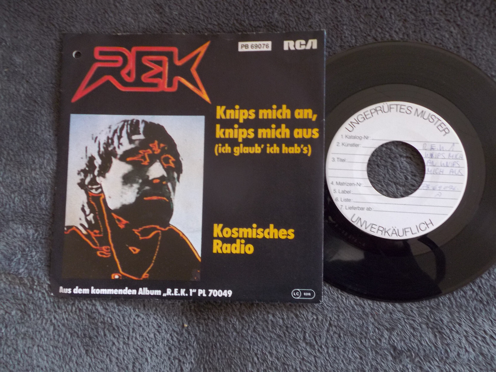 REK – Knips mich an, knips mich aus / Kosmisches Radio | RCA Records, Promo-Single