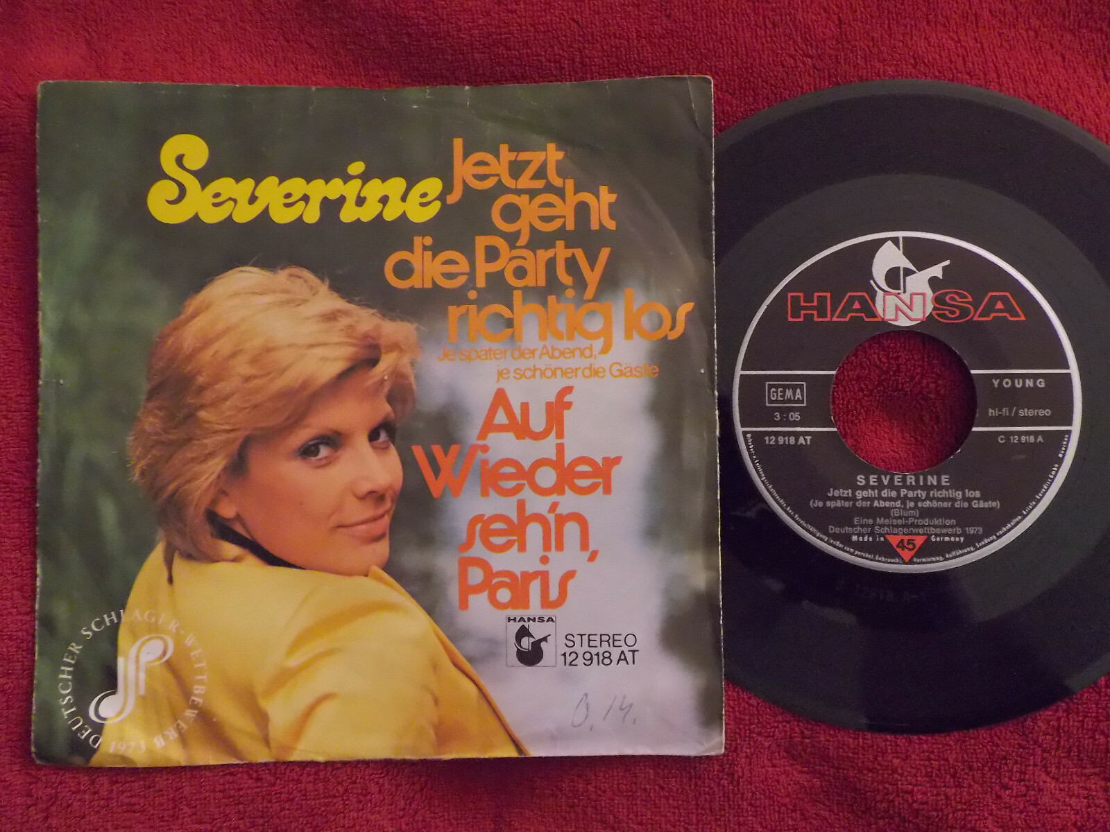 Severine – Jetzt geht die Party richtig los / Auf Wiederseh’n, Paris (Ariola Records, 7″-Single)